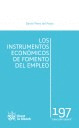 LOS INSTRUMENOS ECONOMICOS DE FOMENTO DE EMPLEO