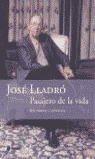 PASAJERO DE LA VIDA. RECUERDOS Y OPINIONES DE UN EMPRENDEDOR