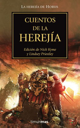CUENTOS DE LA HEREJIA (LA HEREJIA DE HORUS. WARHAMMER 40000)