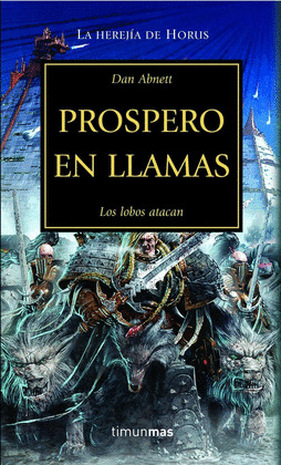 PROSPERO EN LLAMAS (LA HEREJIA DE HORUS, XV)