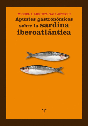APUNTES GASTRONÓMICOS SOBRE LA SARDINA IBEROATLÁNTICA
