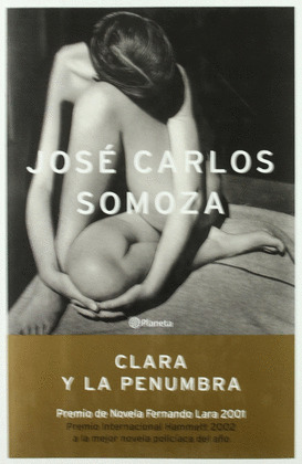CLARA Y LA PENUMBRA (NUEVO)