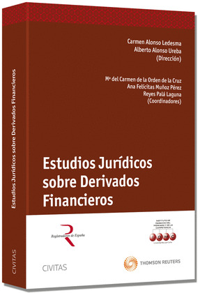 ESTUDIOS JURIDICOS SOBRE DERIVADOS FINANCIEROS