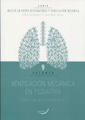 VENTILACIÓN MECÁNICA EN PEDIATRÍA VOL. 9