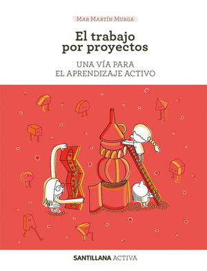 TRABAJO POR PROYECTOS, EL