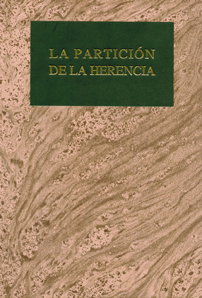 PARTICIÓN DE LA HERENCIA, LA
