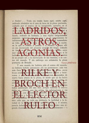 LADRIDOS, ASTROS, AGONÍAS