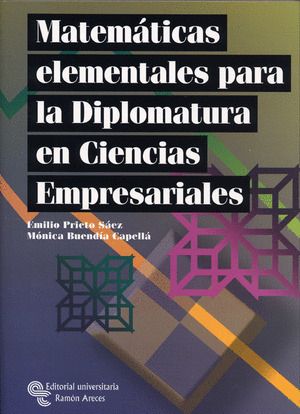 MATEMATICAS ELEMENTALES PARA LA DIPLOMATURA EN CIENCIAS EMPRESARIALES