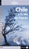 LONELY PLANET CHILE E ISLA PASCUA