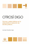 OTROSÍ DIGO