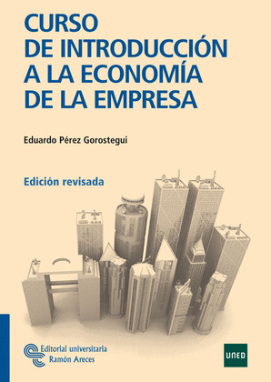 CURSO DE INTRODUCCIÓN A LA ECONOMÍA DE EMPRESA