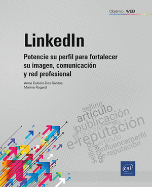 LINKEDIN POTENCIE SU PERFIL PARA FORTALECER SU IMAGEN COMUN