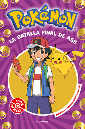 BATALLA FINAL DE ASH, LA (POKEMON)