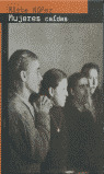 MUJERES CAÍDAS