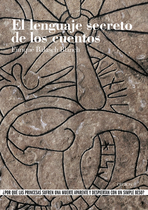EL LENGUAJE SECRETO DE LOS CUENTOS