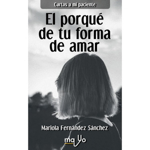 PORQUÉ DE TU FORMA DE AMAR, EL
