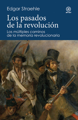 PASADOS DE LA REVOLUCION, LOS