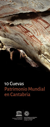 10 CUEVAS PATRIMONIO MUNDIAL EN CANTABRIA