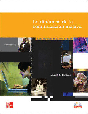 DINAMICA DE LA COMUNICACION MASIVA, LA