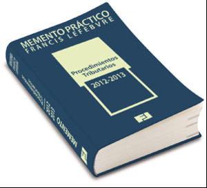 MEMENTO PRÁCTICO PROCEDIMIENTOS TRIBUTARIOS 2012-2013