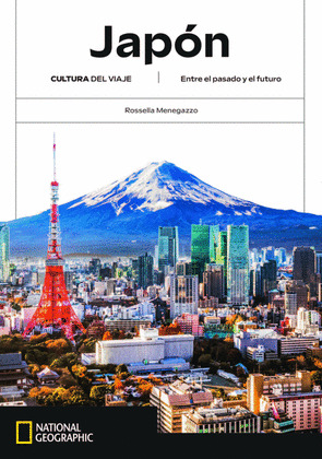 JAPÓN. CULTURA DEL VIAJE