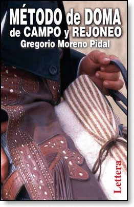 MÉTODO DE DOMA DE CAMPO Y REJONEO