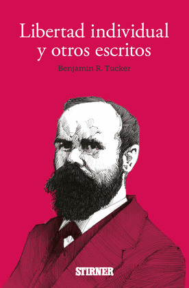 LIBERTAD INDIVIDUAL Y OTROS ESCRITOS
