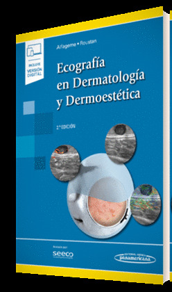 ECOGRAFÍA EN DERMATOLOGÍA Y DERMOESTÉTICA