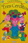 TRES CERDITOS, LOS  CUENTOS BRILLANTES