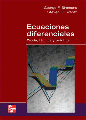 ECUACIONES DIFERENCIALES. TEORIA, TECNICA Y PRACTICA