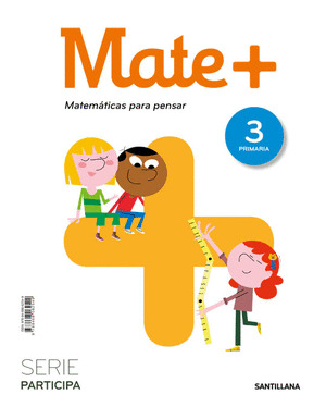 MATE + PARTICIPA MATEMATICAS PARA PENSAR. 3º PRIMARIA ENC. RUSTICA ED20