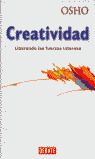 CREATIVIDAD . LIBERANDO LAS FUERZAS INTERNAS