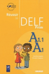 (09).REUSSIR LE DELF (A1-1).(LIBRO)