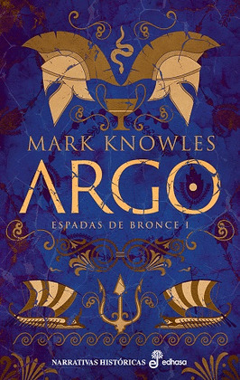 ARGO (ESPADAS DE BRONCE I)