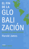 FIN DE LA GLOBALIZACION