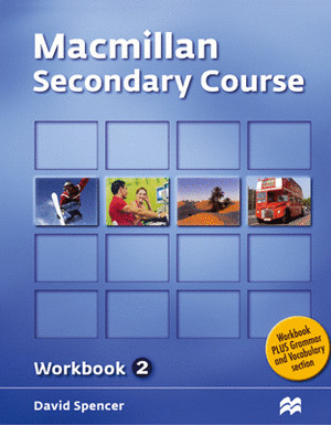MACMILLAN SECONDARY COURSE 2. WORKBOOK