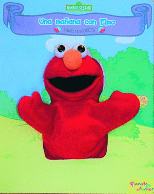 LIBRO MARIONETA. UNA MAÑANA CON ELMO