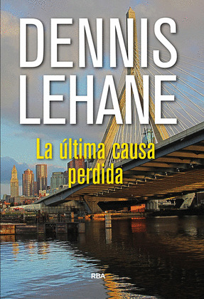 LA ULTIMA CAUSA PERDIDA. EBOOK