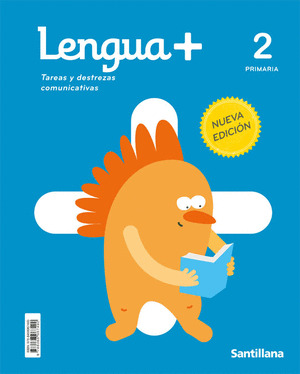 LENGUA+. TAREAS Y DESTREZAS COMUNICATIVAS, 2º PRIMARIA NUEVA EDICION