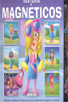 VESTIDOS MAGNÉTICOS, VISTE TU CUENTO