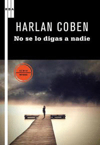 NO SE LO DIGAS A NADIE. EBOOK