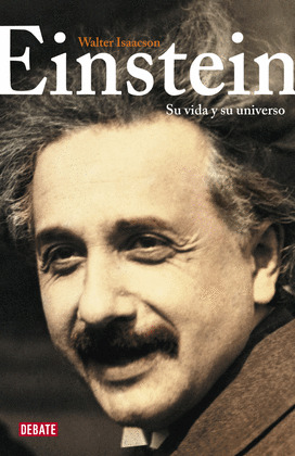 EINSTEIN: SU VIDA Y SU UNIVERSO