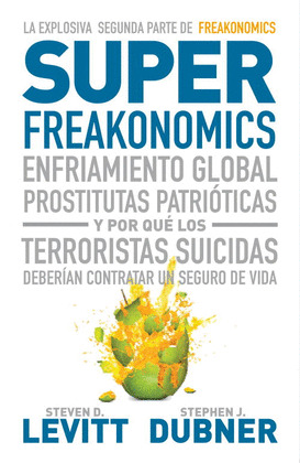 SUPERFREAKONOMICS (SUPER FREAKONOMICS)