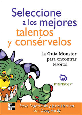 SELECCIONE A LOS MEJORES TALENTOS Y CONSERVELOS
