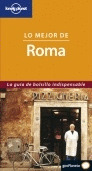 LO MEJOR DE ROMA. GUIA DE BOLSILLO LONELY PLANET