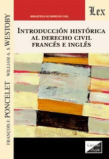 INTRODUCCIÓN HISTÓRICA AL DERECHO CIVIL FRANCÈS E INGLÈS