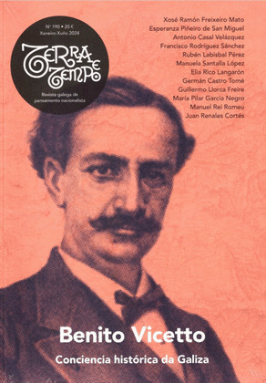 REVISTA TERRA E TEMPO, 190. BENITO VIVCETTO CONCIENCIA HISTORICA DA GALIZA (XANEIRO-XUÑO 2024