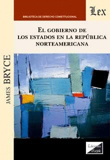 EL GOBIERNO DE LOS ESTADOS EN LA REPÚBLICA NORTEAMERICANA