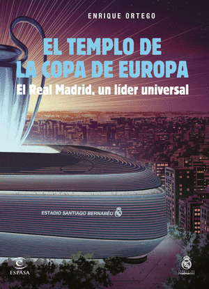 TEMPLO DE LA COPA DE EUROPA, EL