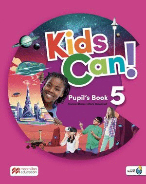 KIDS CAN! 5 PUPIL'S BOOK: LIBRO DE TEXTO DE INGLÉS IMPRESO
